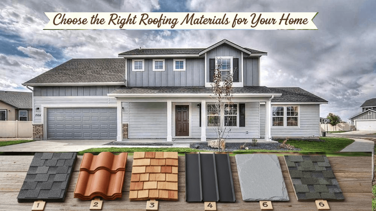 Top 10 Tips to Choose the Right Roofing Materials for Your Home